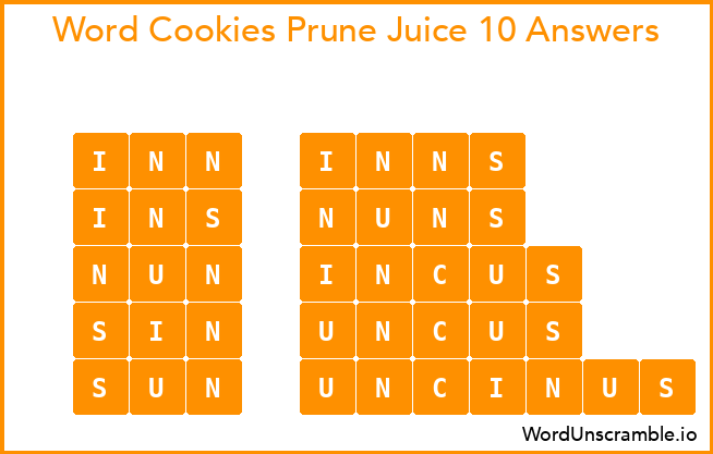 Word Cookies Prune Juice 10 Answers