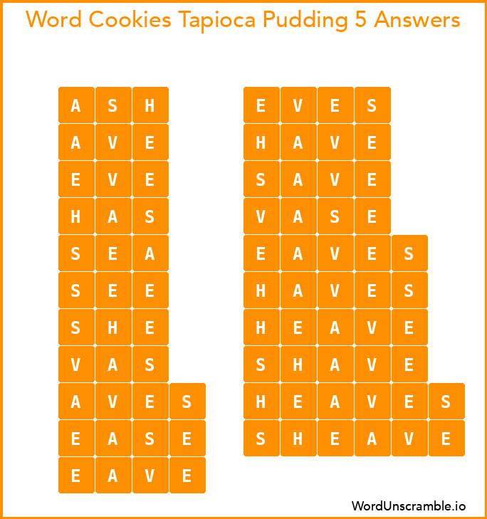 Word Cookies Tapioca Pudding 5 Answers