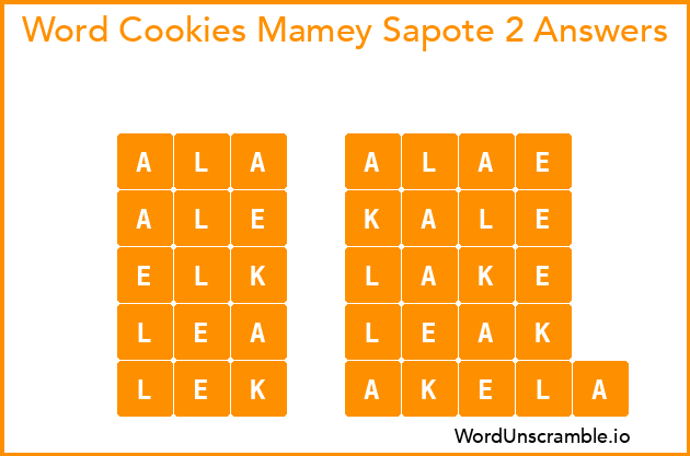 Word Cookies Mamey Sapote 2 Answers