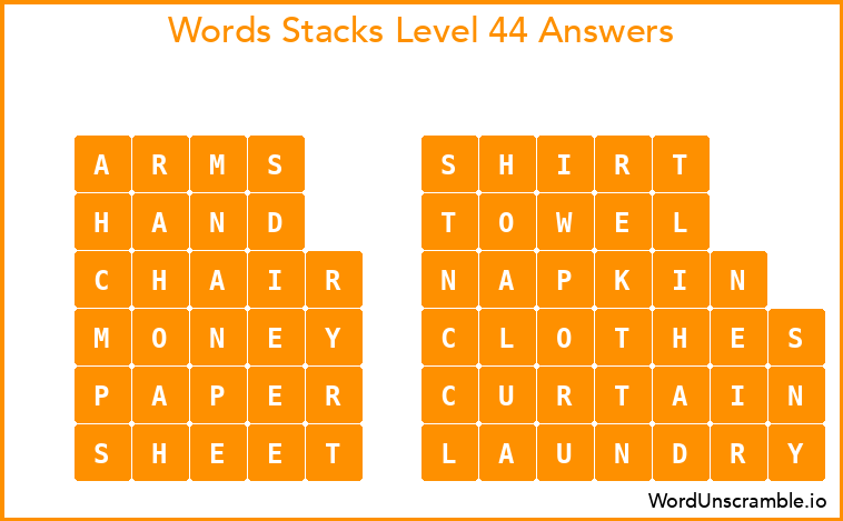 Word Stacks Level 44 Answers