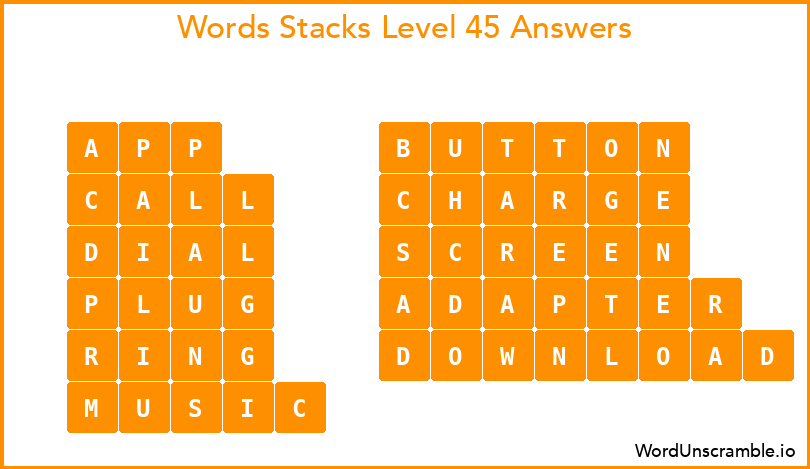 Word Stacks Level 45 Answers