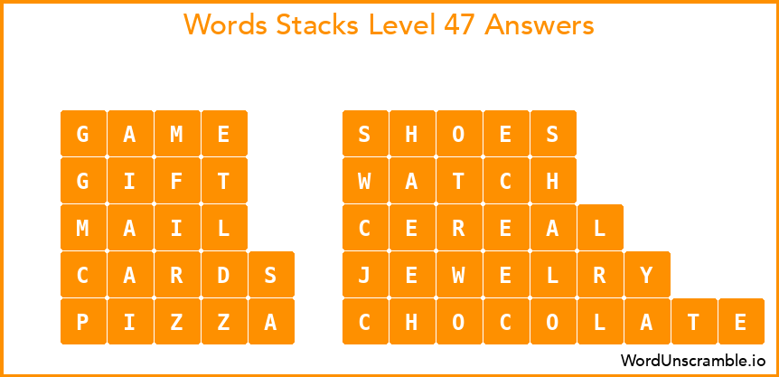 Word Stacks Level 47 Answers
