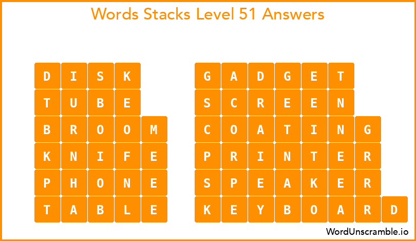 Word Stacks Level 51 Answers