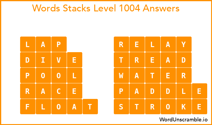 Word Stacks Level 1004 Answers