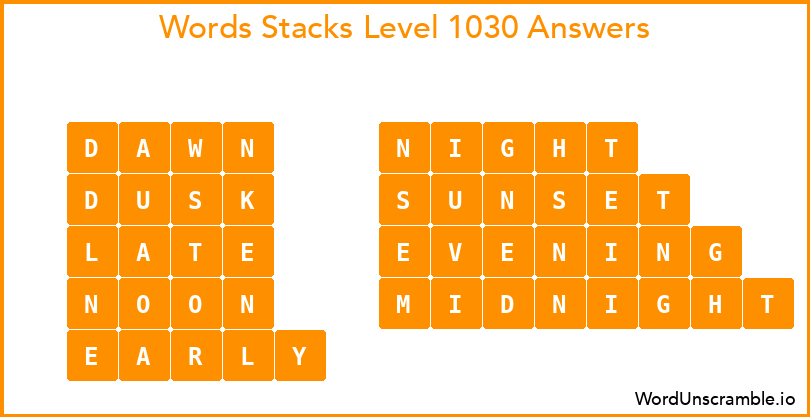 Word Stacks Level 1030 Answers