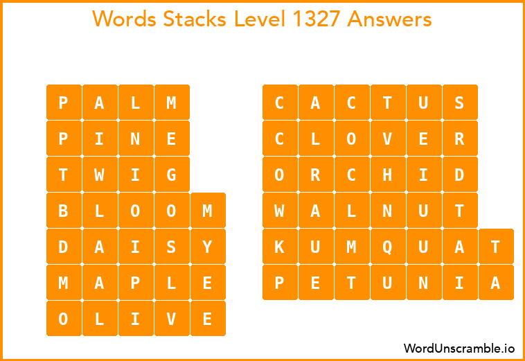 Word Stacks Level 1327 Answers