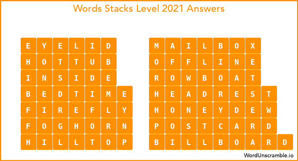 Word Stacks Level 2021 Answers