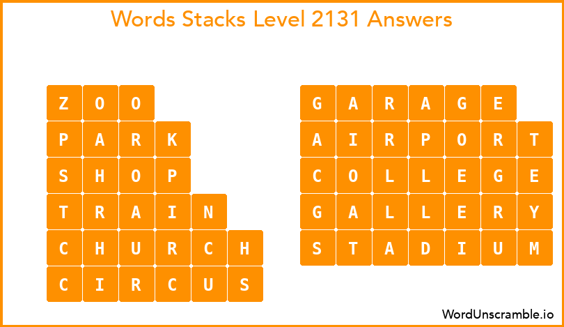 Word Stacks Level 2131 Answers