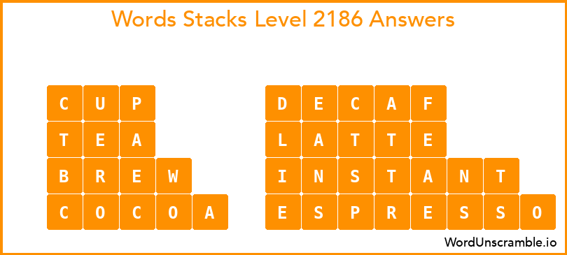 Word Stacks Level 2186 Answers