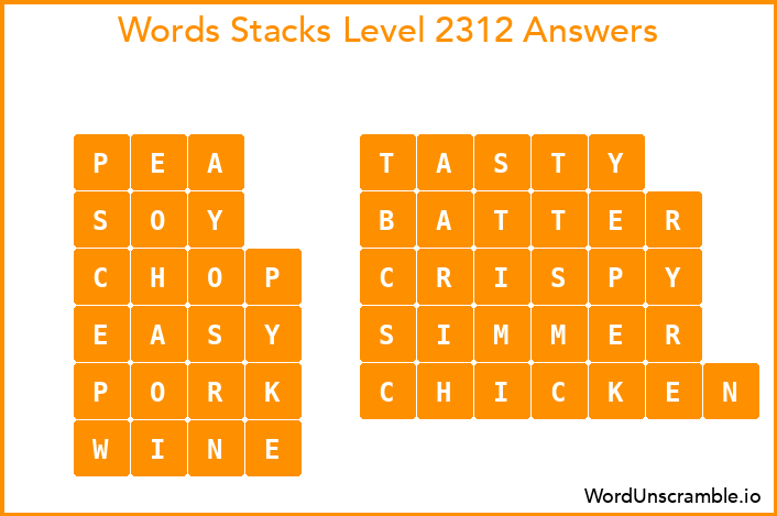 Word Stacks Level 2312 Answers