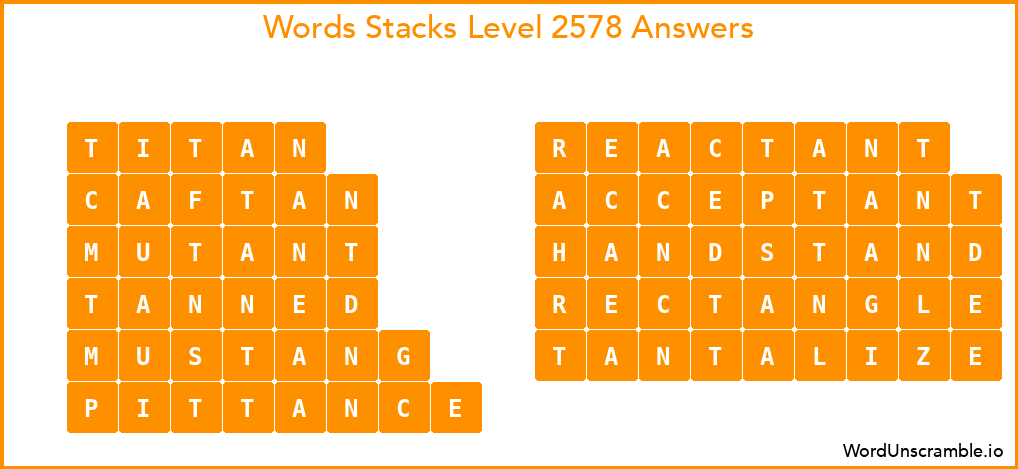 Word Stacks Level 2578 Answers