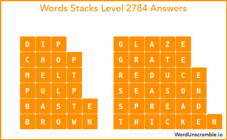 Word Stacks Level 2784 Answers