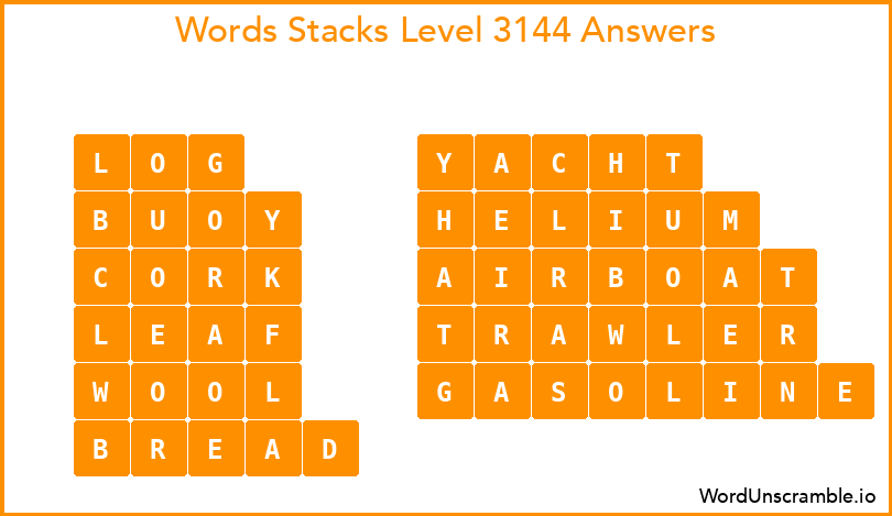 Word Stacks Level 3144 Answers