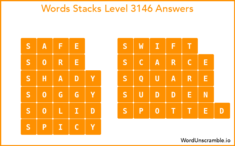Word Stacks Level 3146 Answers