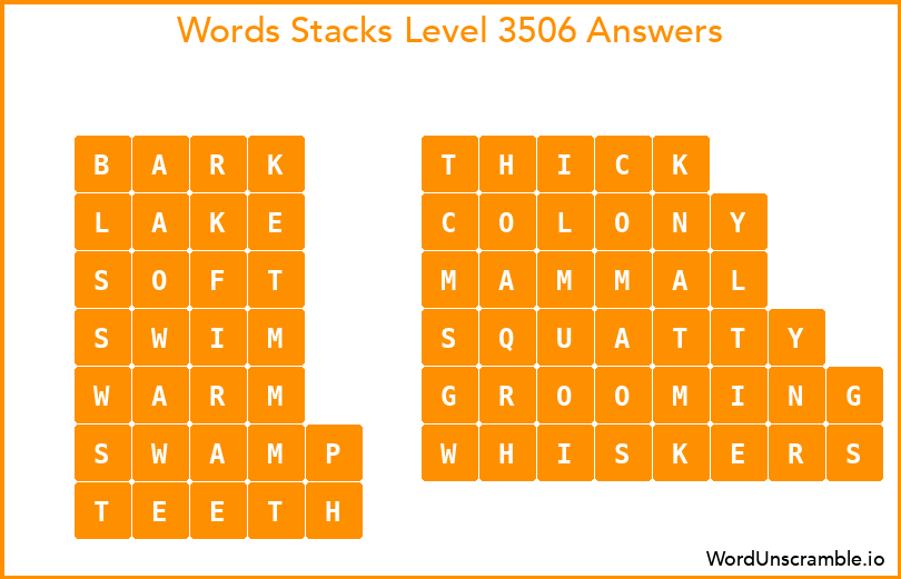 Word Stacks Level 3506 Answers