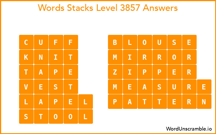Word Stacks Level 3857 Answers
