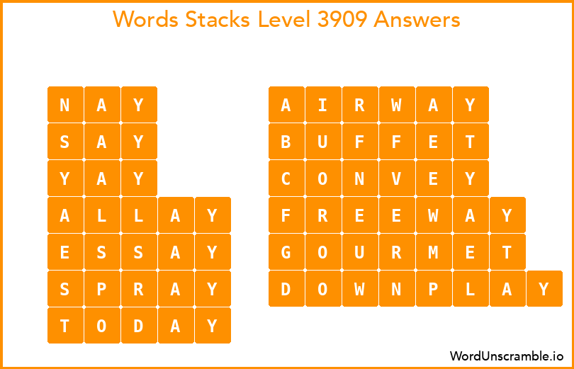Word Stacks Level 3909 Answers