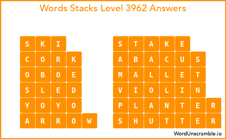 Word Stacks Level 3962 Answers