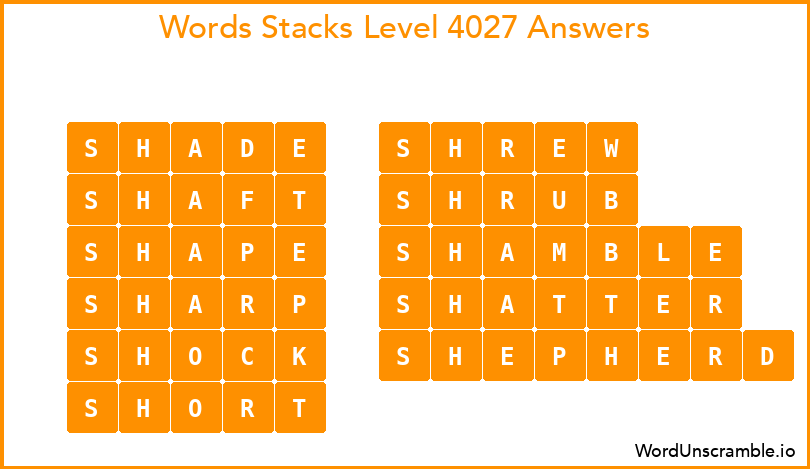Word Stacks Level 4027 Answers