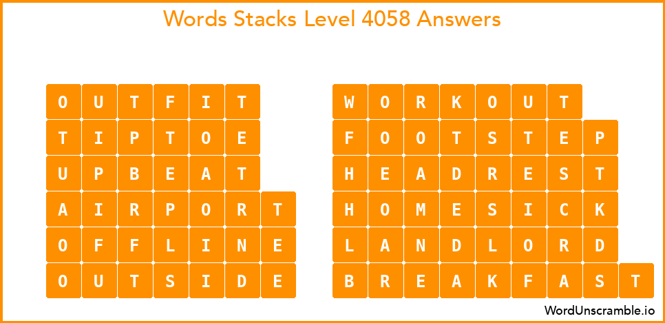 Word Stacks Level 4058 Answers