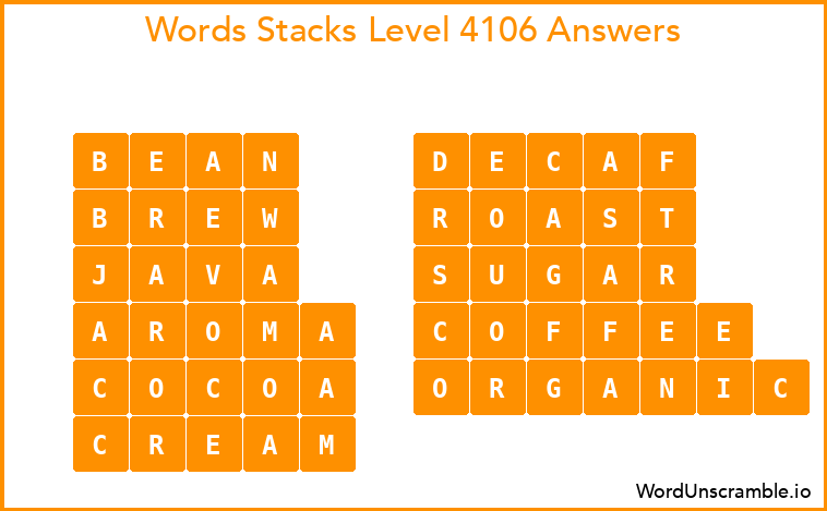 Word Stacks Level 4106 Answers