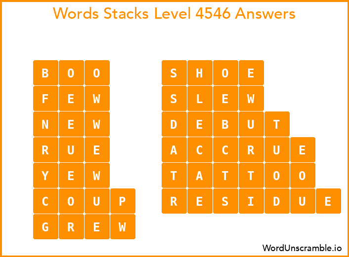 Word Stacks Level 4546 Answers