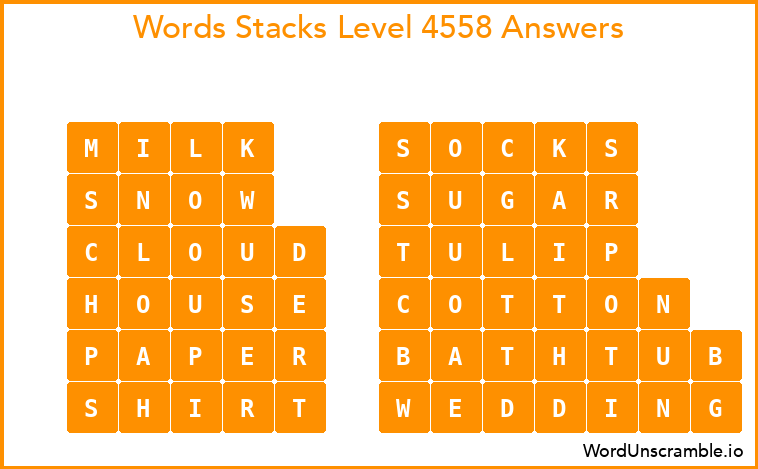 Word Stacks Level 4558 Answers