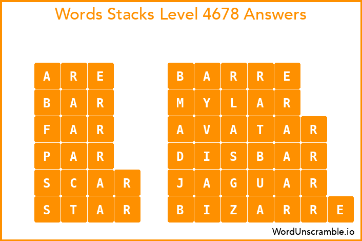 Word Stacks Level 4678 Answers
