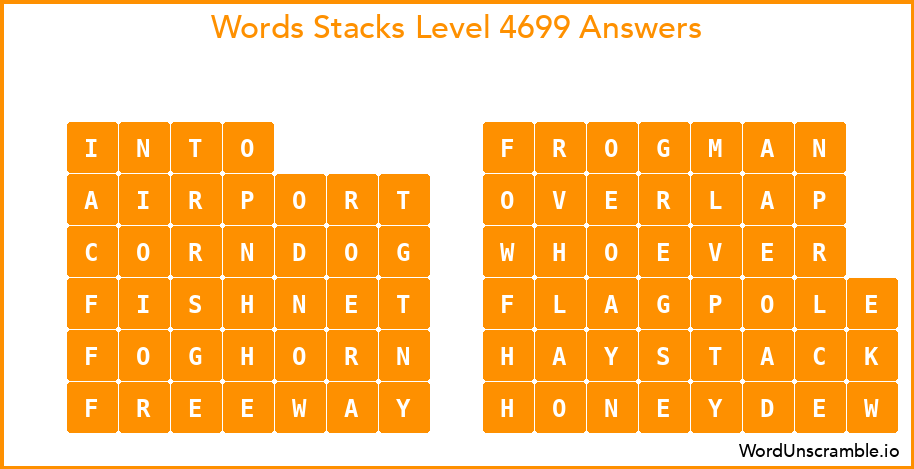 Word Stacks Level 4699 Answers