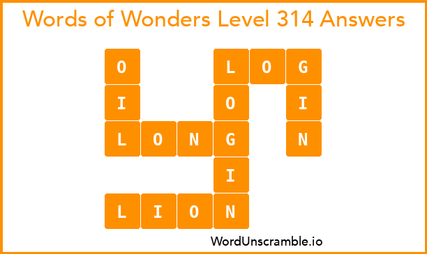 Words of Wonders Level 314 Answers