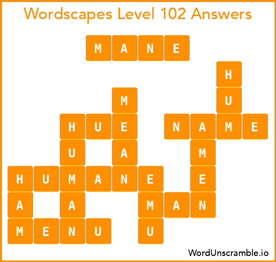 Wordscapes Level 102 Answers