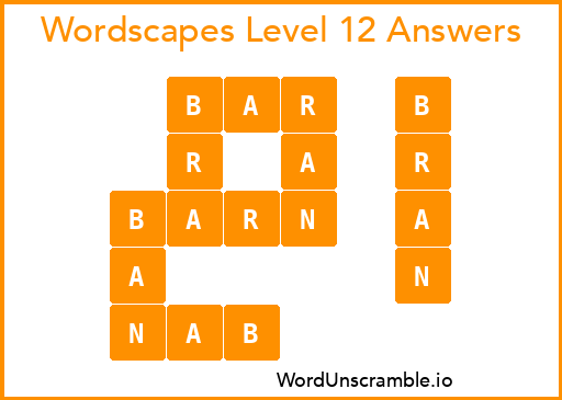 Wordscapes Level 12 Answers