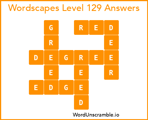 Wordscapes Level 129 Answers