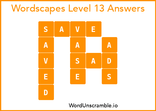 Wordscapes Level 13 Answers