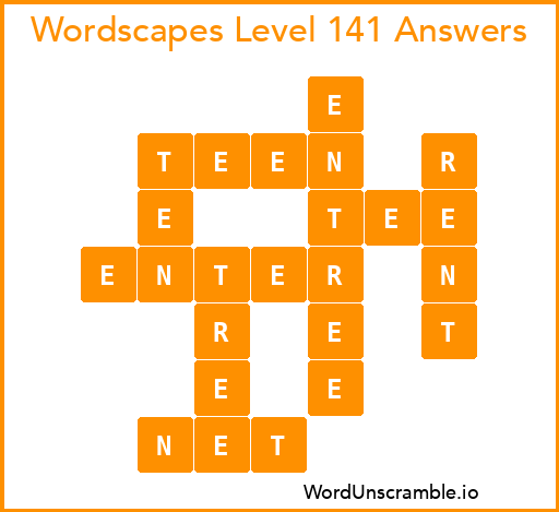 Wordscapes Level 141 Answers