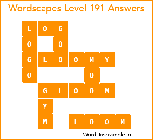 Wordscapes Level 191 Answers