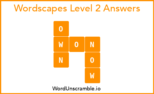 Wordscapes Level 2 Answers