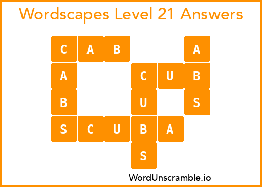 Wordscapes Level 21 Answers