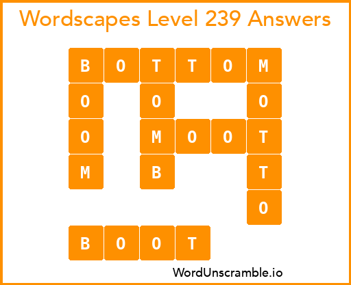 Wordscapes Level 239 Answers