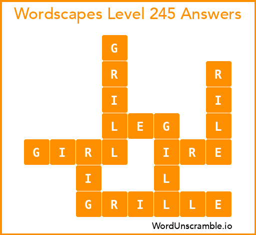 Wordscapes Level 245 Answers