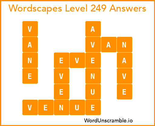 Wordscapes Level 249 Answers