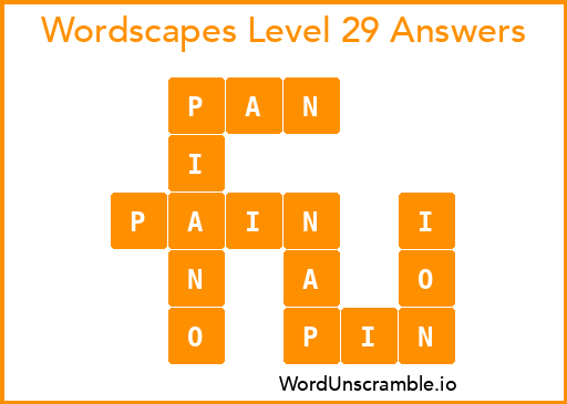 Wordscapes Level 29 Answers