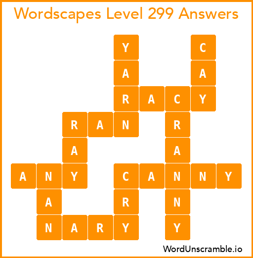 Wordscapes Level 299 Answers