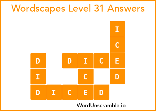 Wordscapes Level 31 Answers