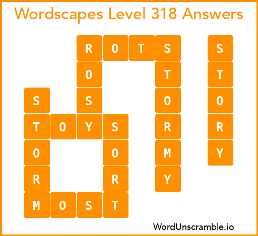 Wordscapes Level 318 Answers