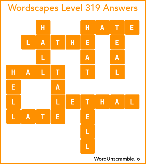 Wordscapes Level 319 Answers