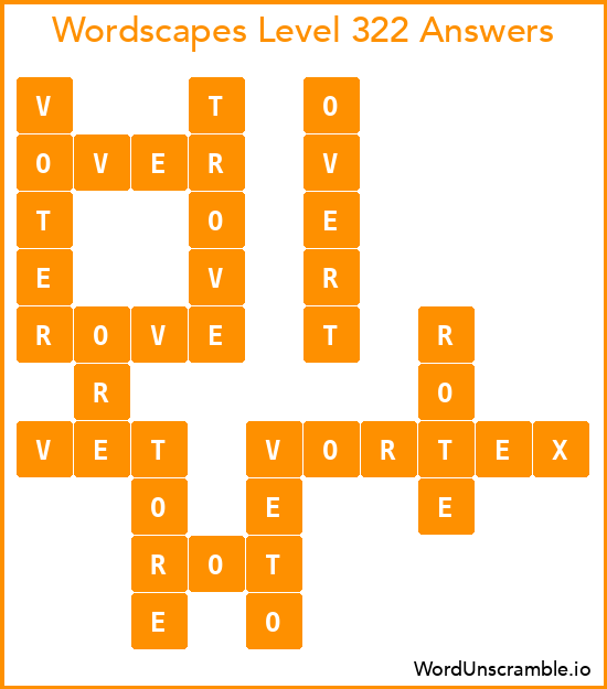 Wordscapes Level 322 Answers