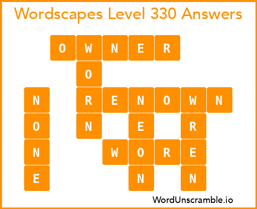 Wordscapes Level 330 Answers