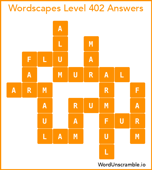 Wordscapes Level 402 Answers