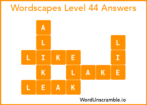 Wordscapes Level 44 Answers